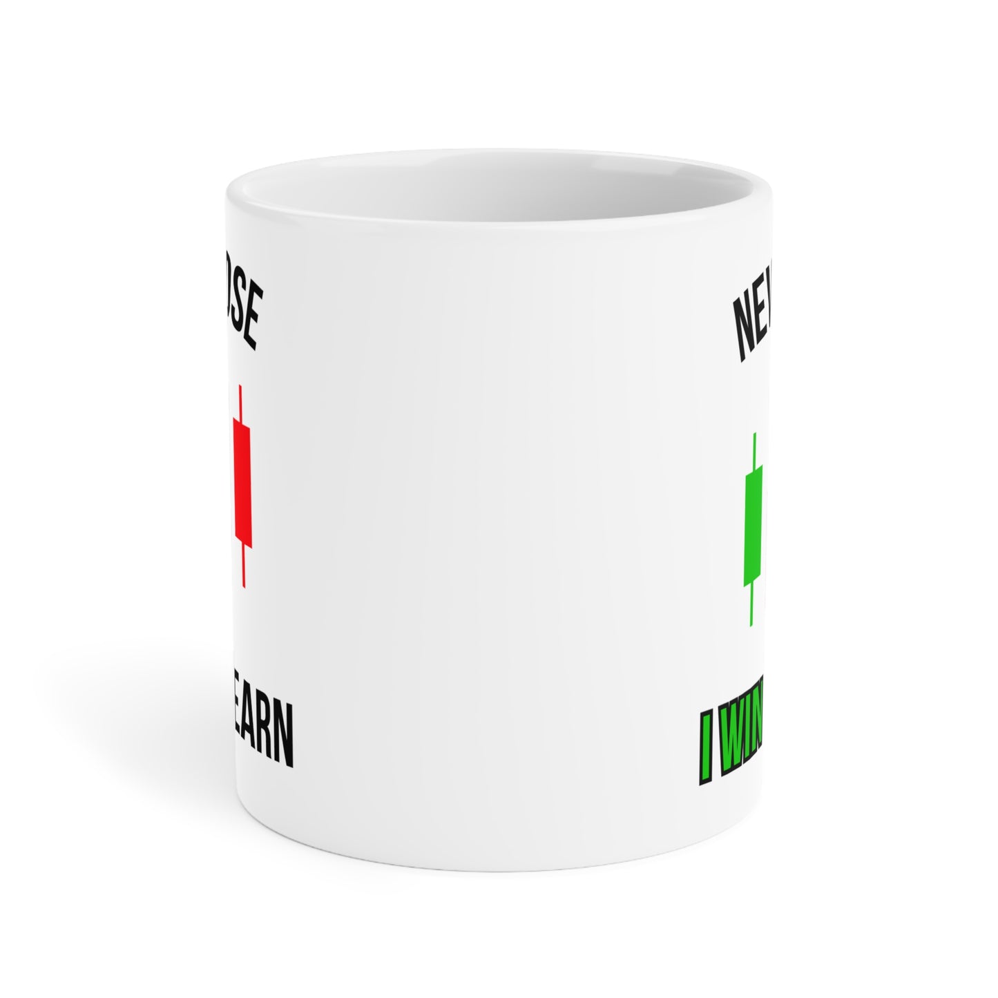 Never Lose, I Win or Learn (1) - White Trading Mug (CAD)