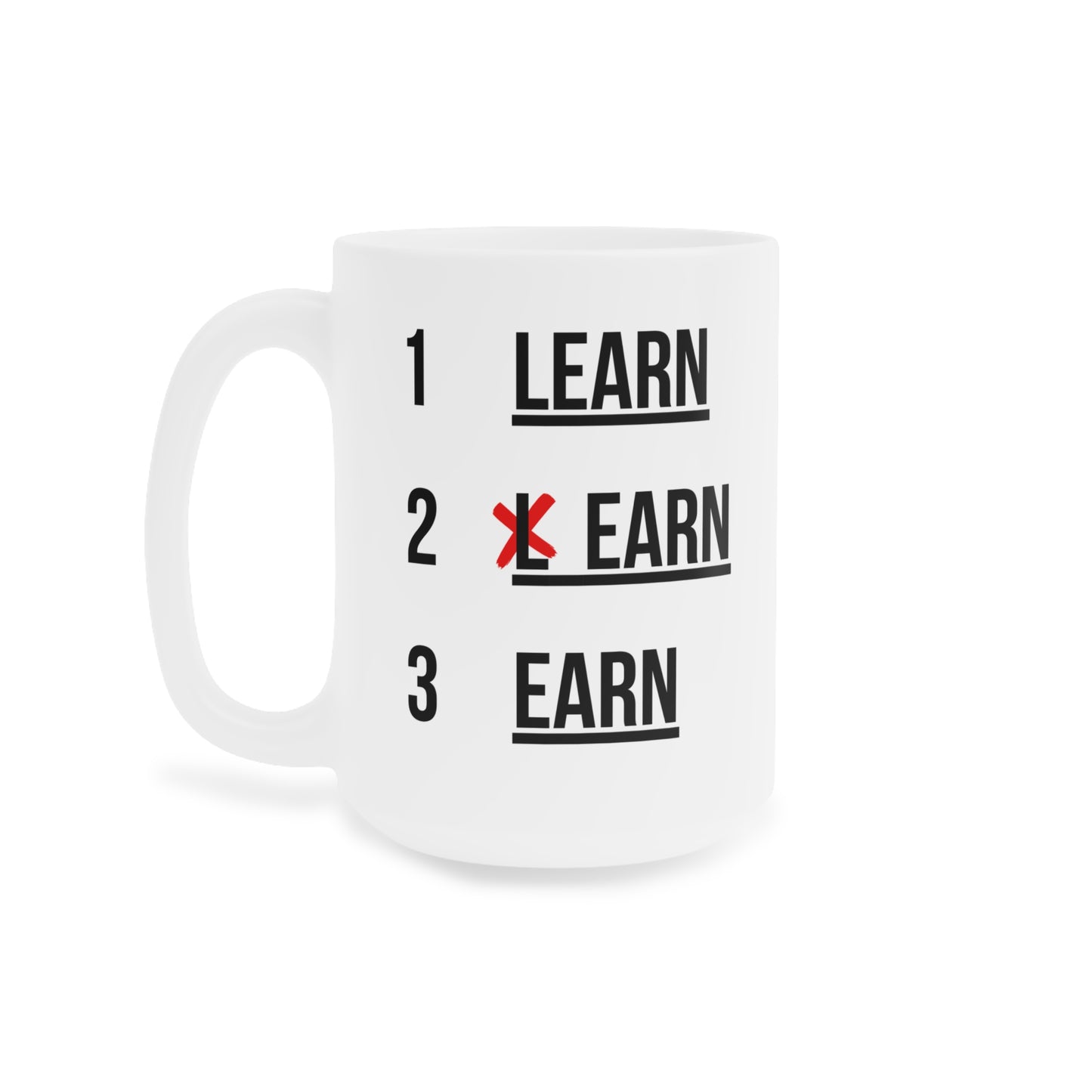 Remove the L (5) - White Motivation Mug (CAD)
