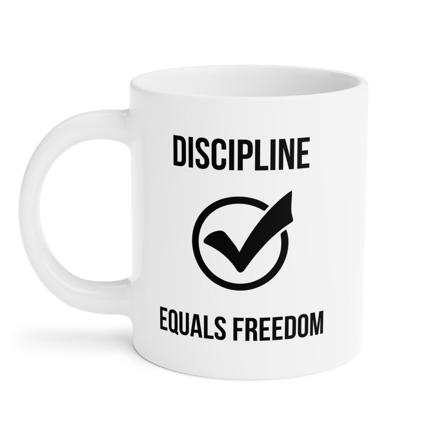 Discipline Equals Freedom (5) - White Motivation Mug (CAD)