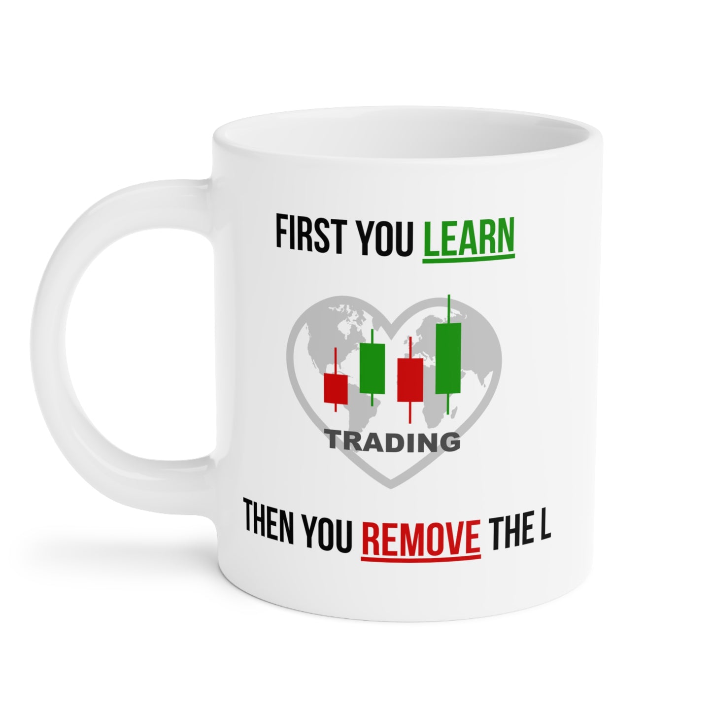 Remove the L (1) - White Trading Mug (CAD)