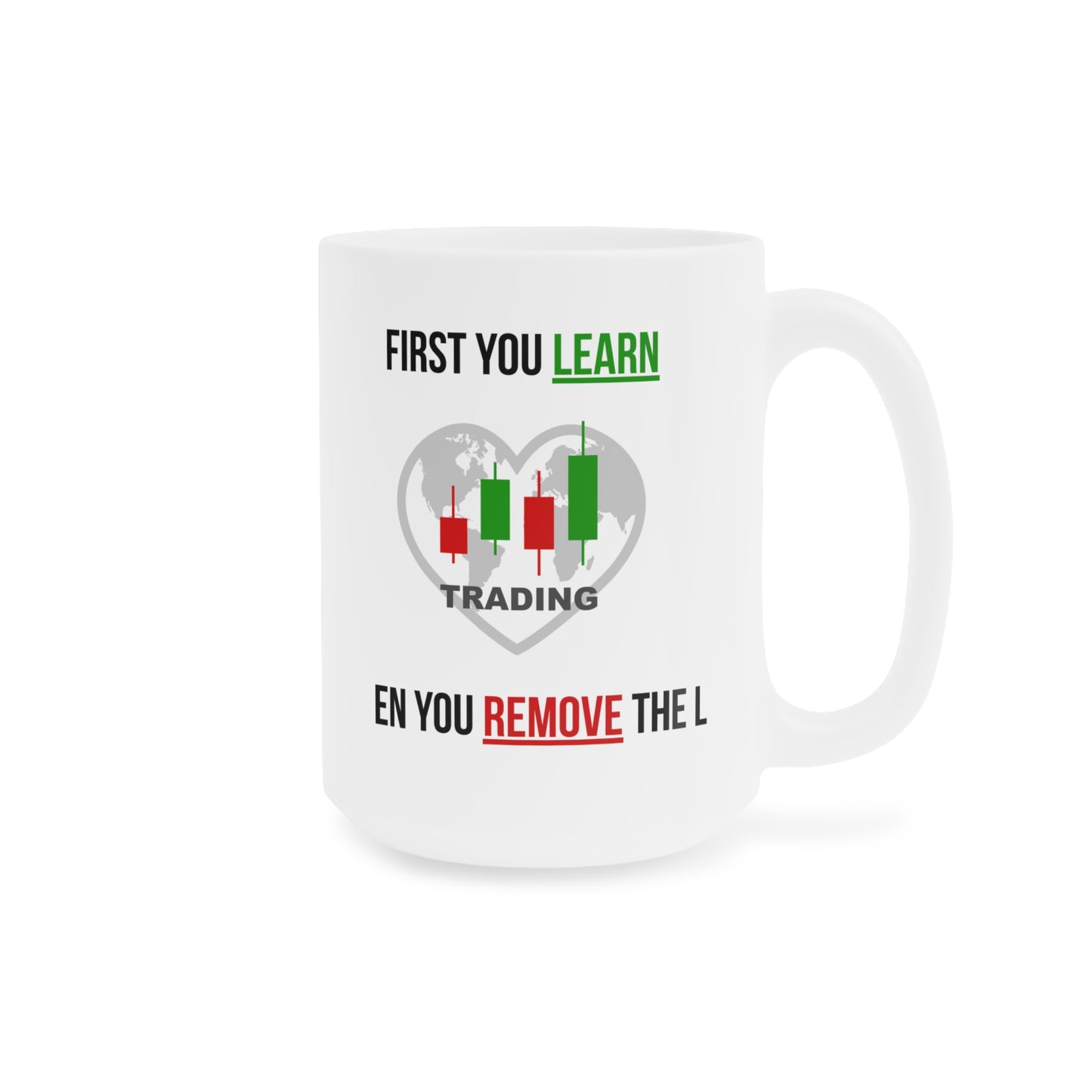 Remove the L (1) - White Trading Mug (CAD)