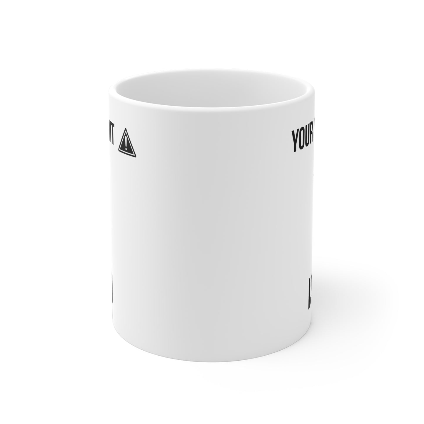 Your Only Limit is You (4) - White Motivation Mug (CAD)
