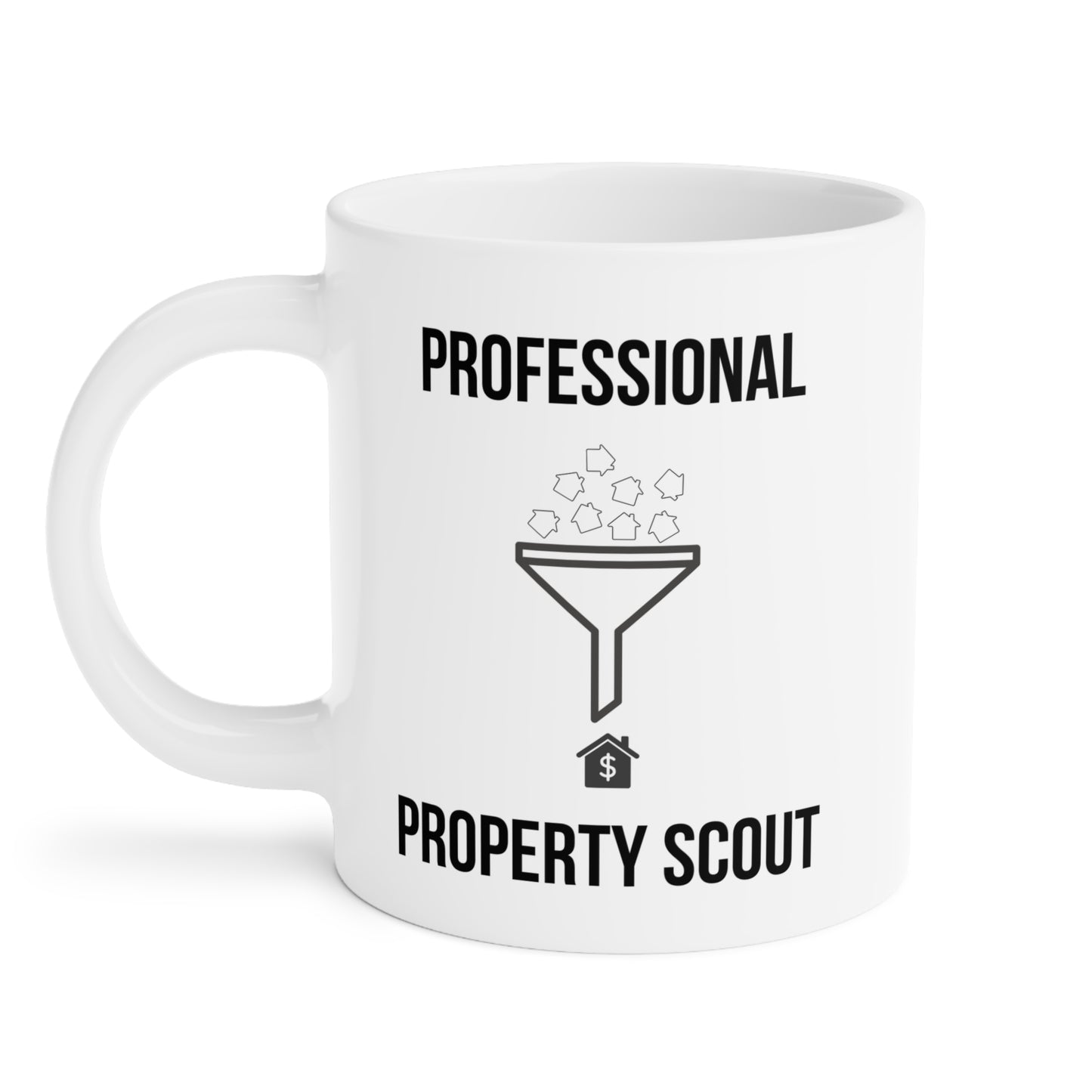 Professional Property Scout (1) - White Motivation Mug (CAD)