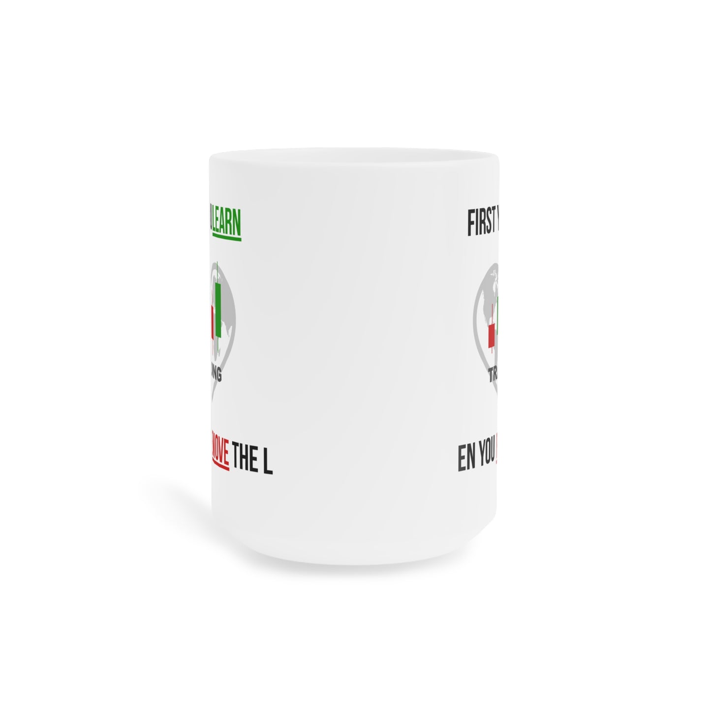 Remove the L (1) - White Trading Mug (CAD)