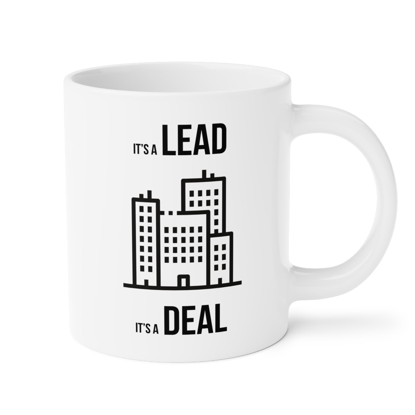 Lead, Deal (3) - White Motivation Mug (CAD)