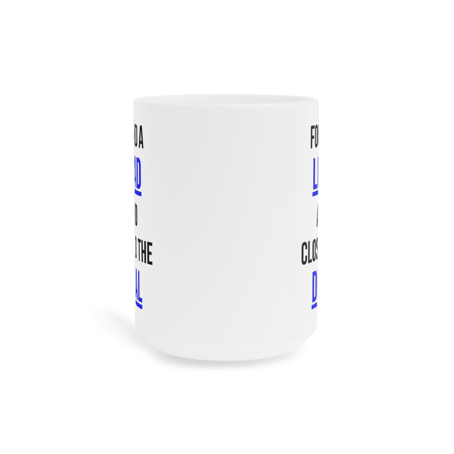 Found A Lead, Closed The Deal (1) - White Motivation Mug (CAD)