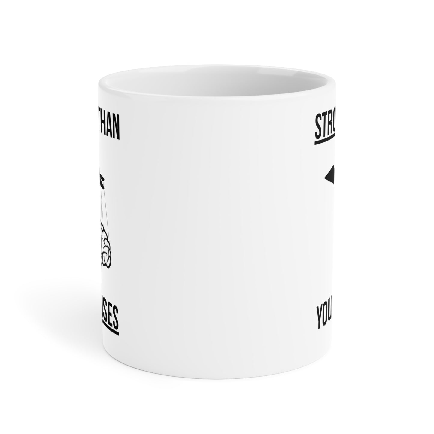 Stronger than your Excuses (5) - White Motivation Mug (CAD)