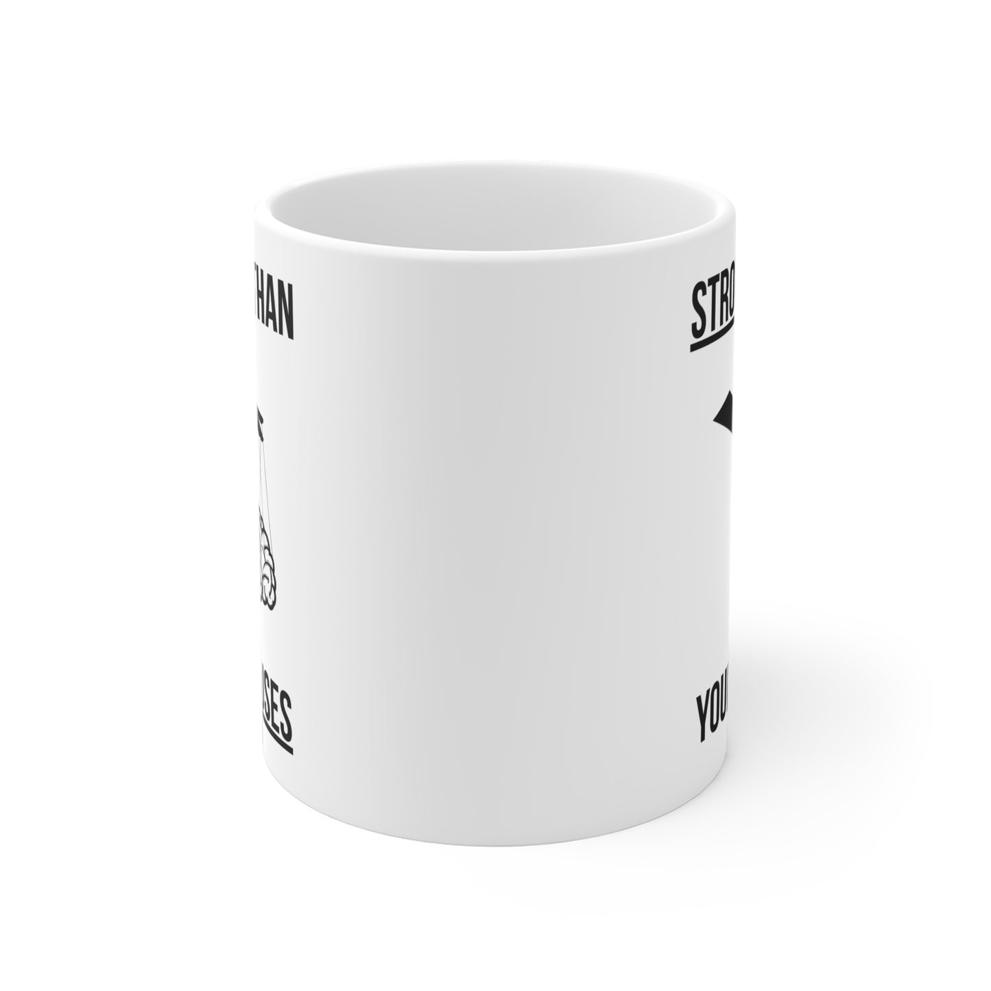 Stronger than your Excuses (5) - White Motivation Mug (CAD)