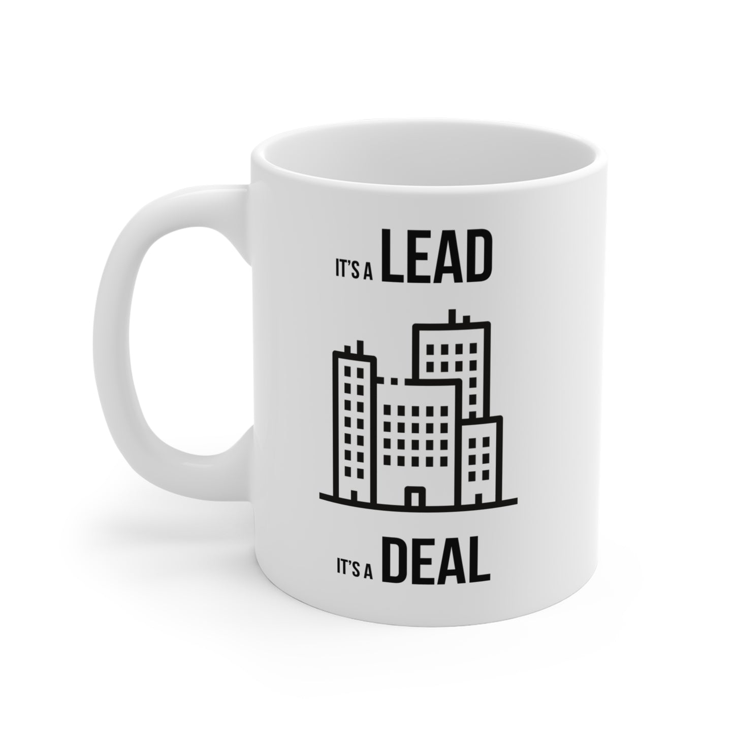 Lead, Deal (3) - White Motivation Mug (CAD)