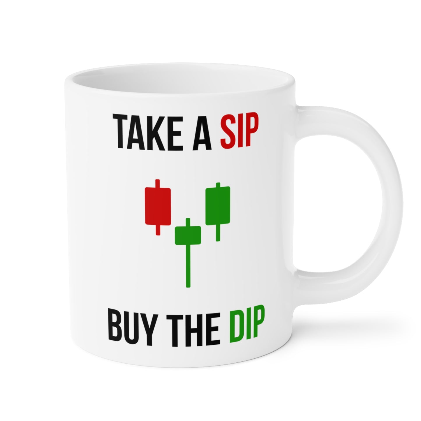 Take a Sip, Buy The Dip (3) - White Trading Mug (CAD)