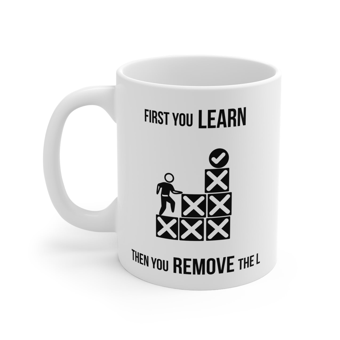 Remove the L (3) - White Motivation Mug (CAD)