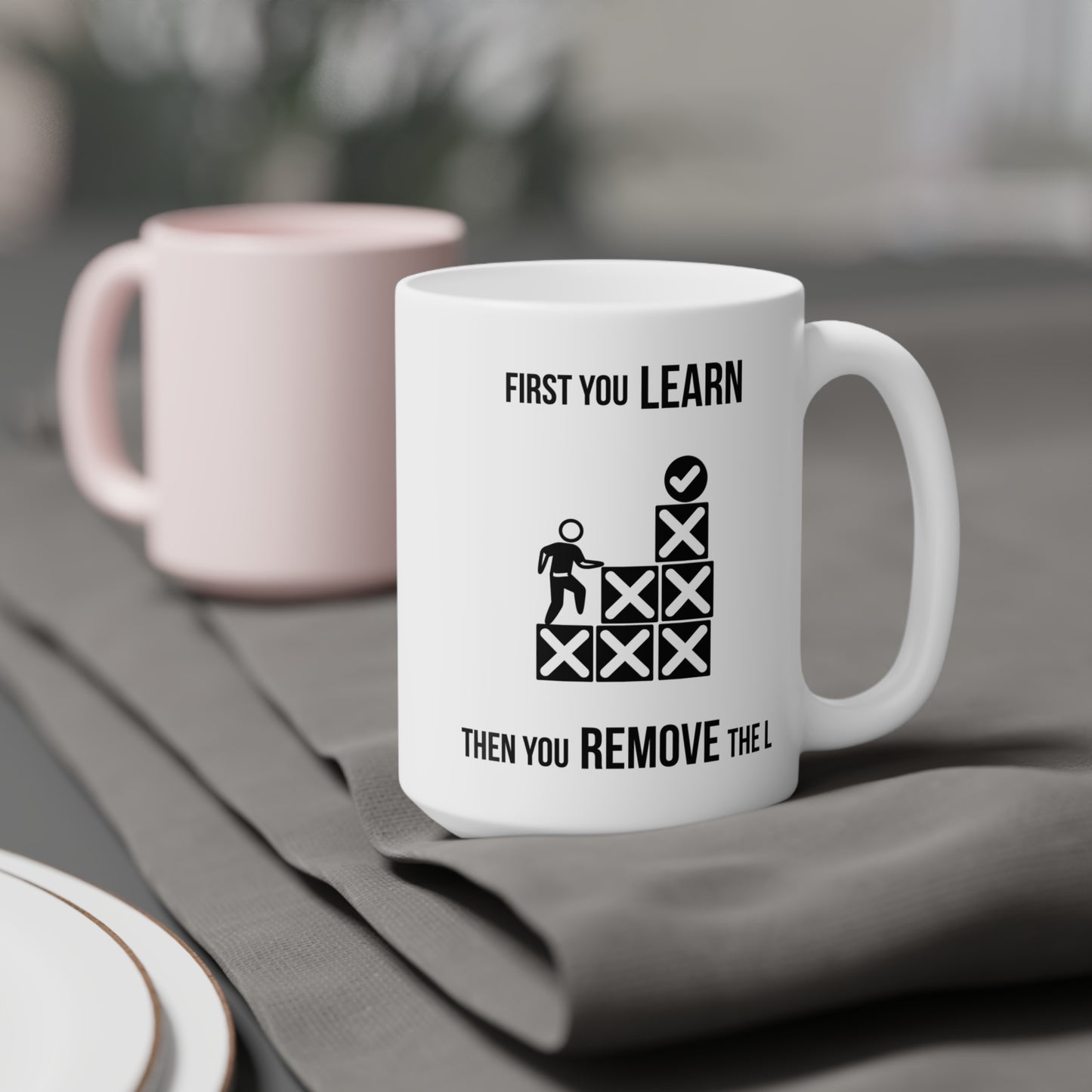 Remove the L (3) - White Motivation Mug (CAD)