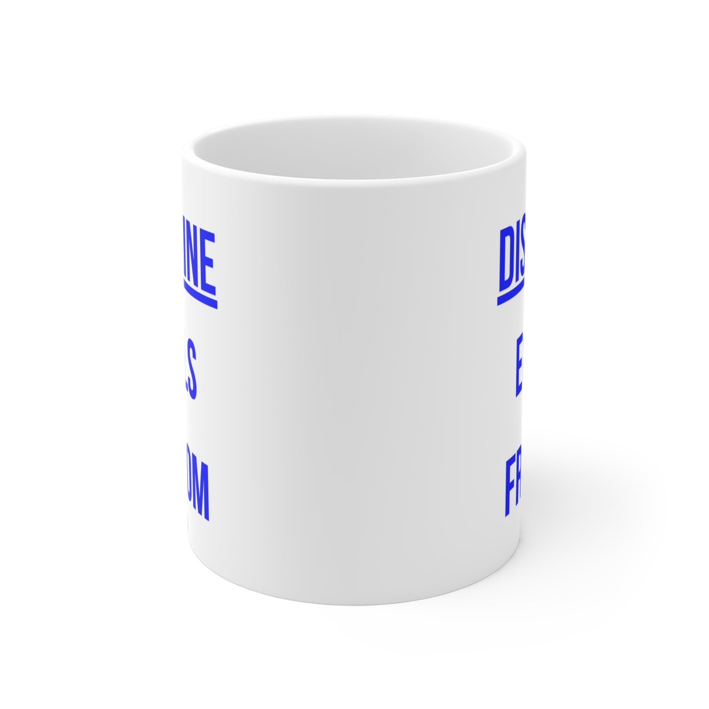 Discipline Equals Freedom (2) - White Motivation Mug (CAD)