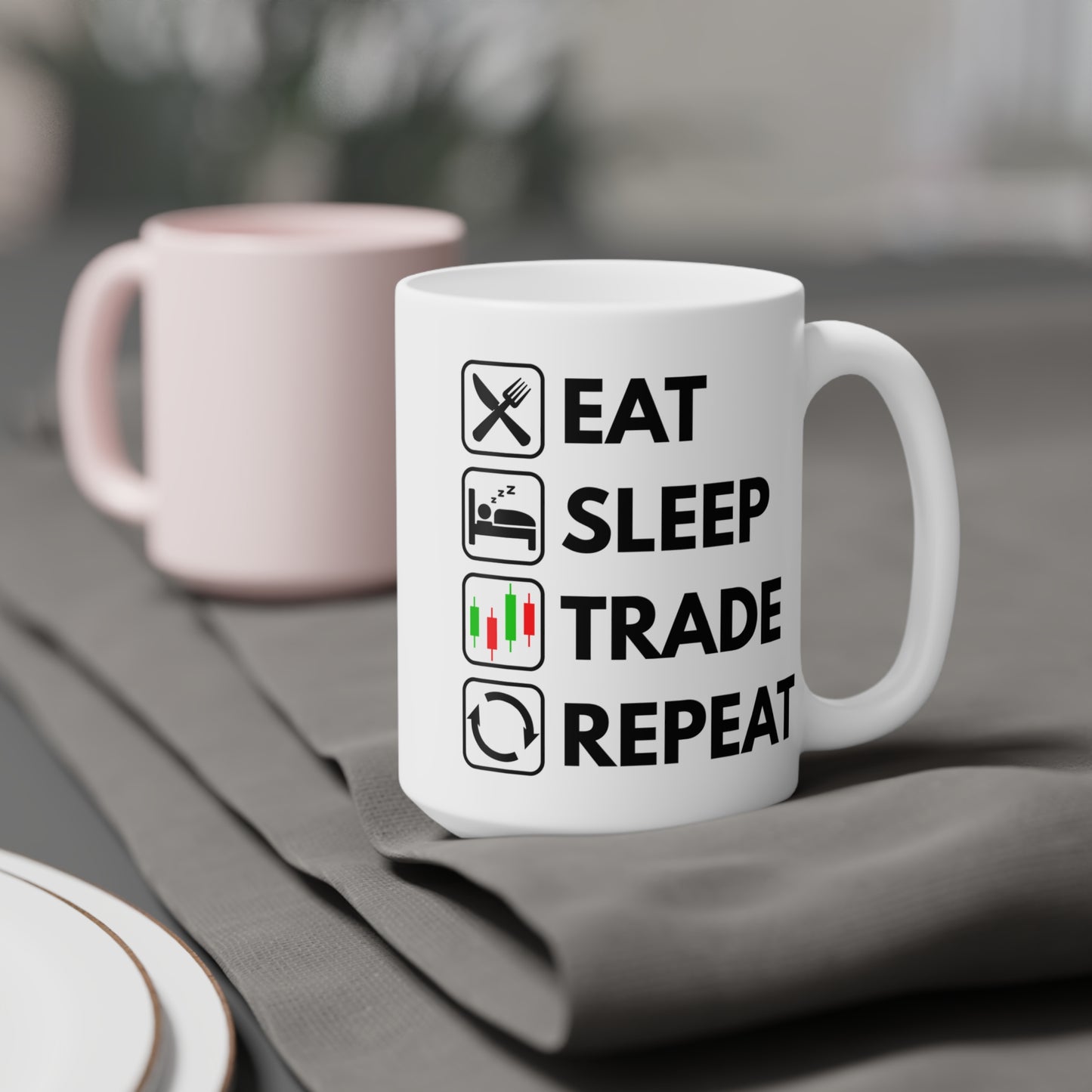 Eat Sleep Trade Repeat - White Trading Mug (CAD)