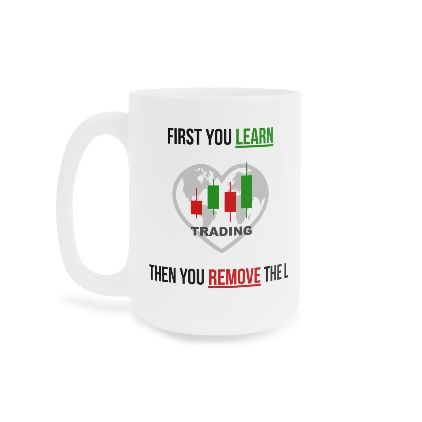 Remove the L (1) - White Trading Mug (CAD)