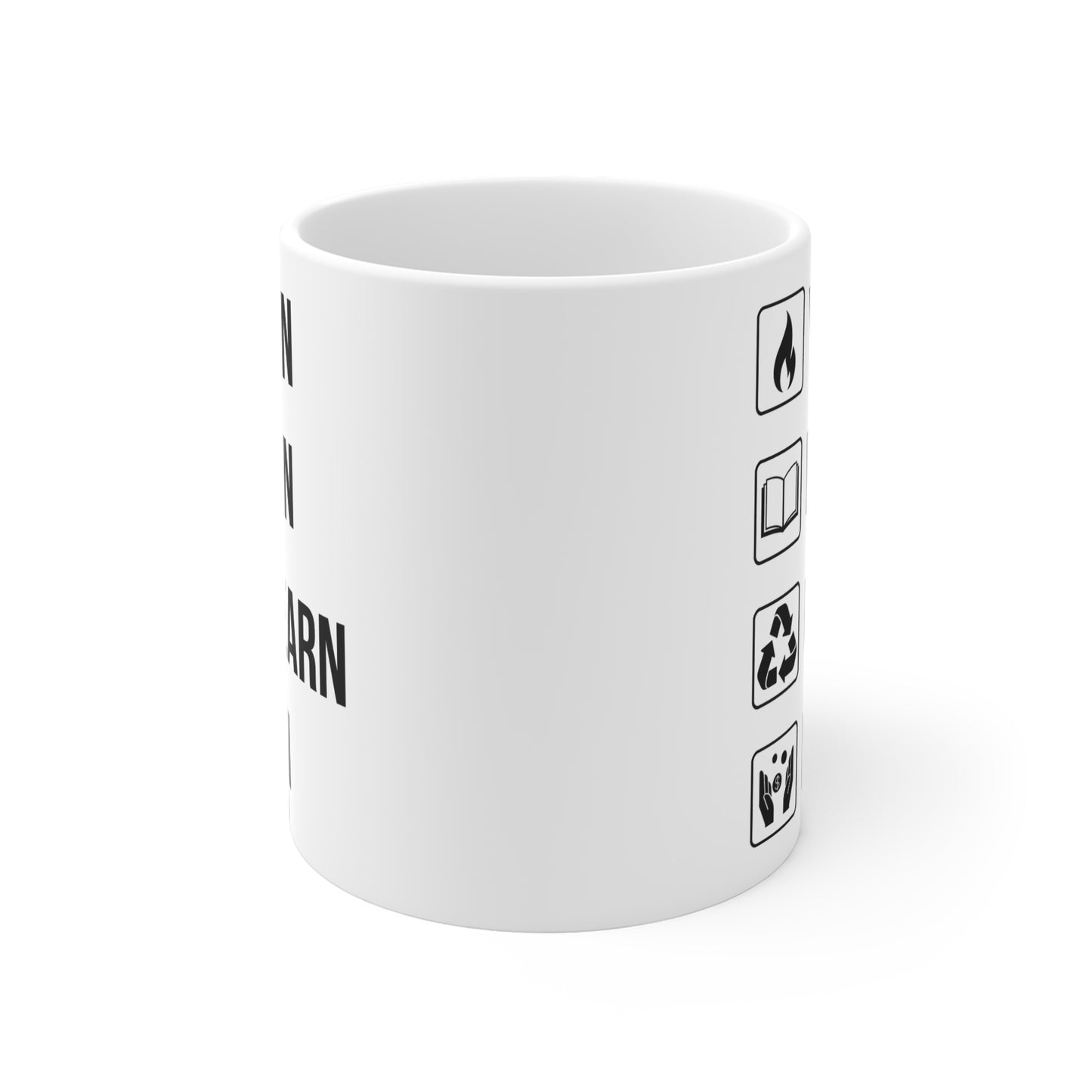 Yearn Learn Unlearn Earn (1) - White Motivation Mug (CAD)
