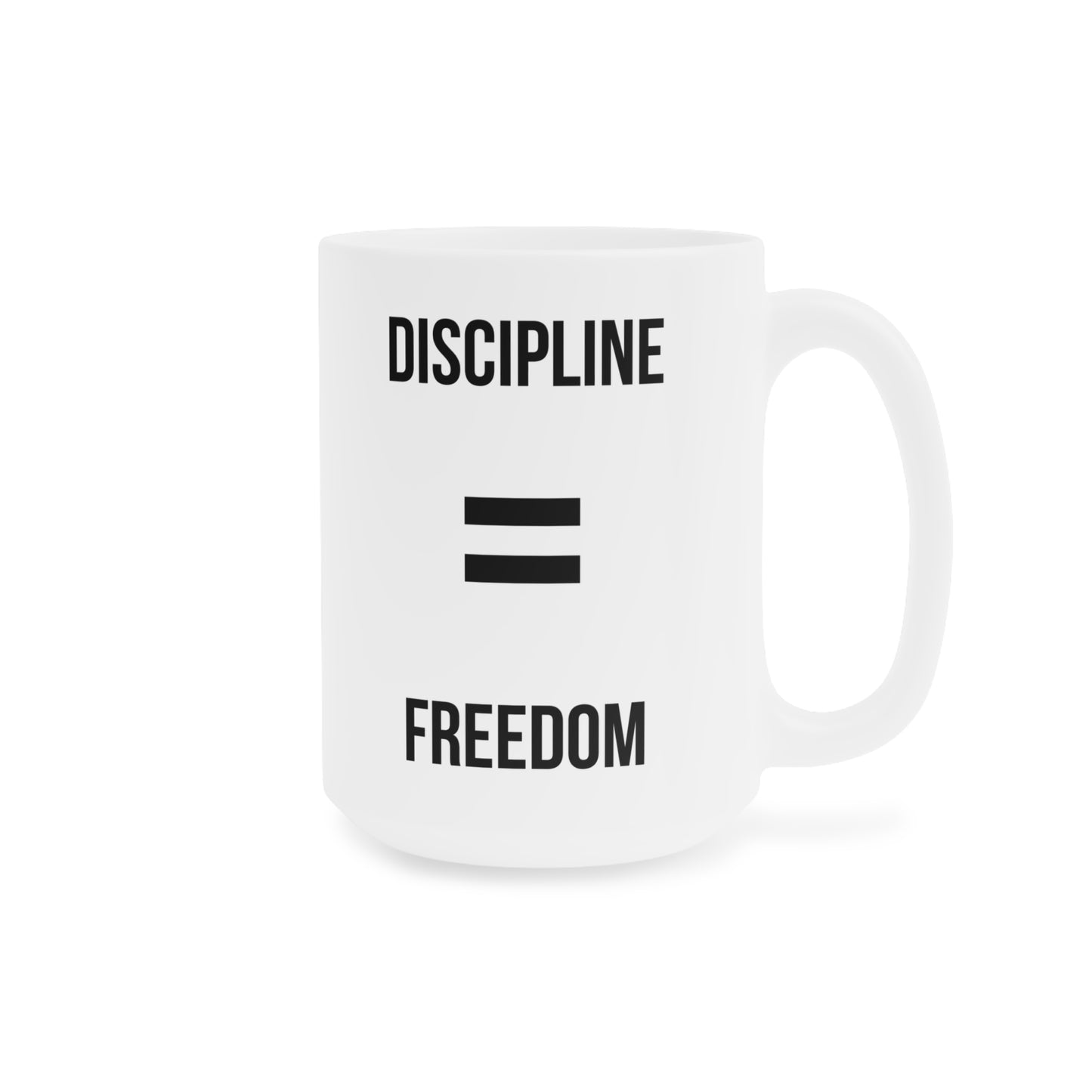 Discipline Equals Freedom (3) - White Motivation Mug (CAD)