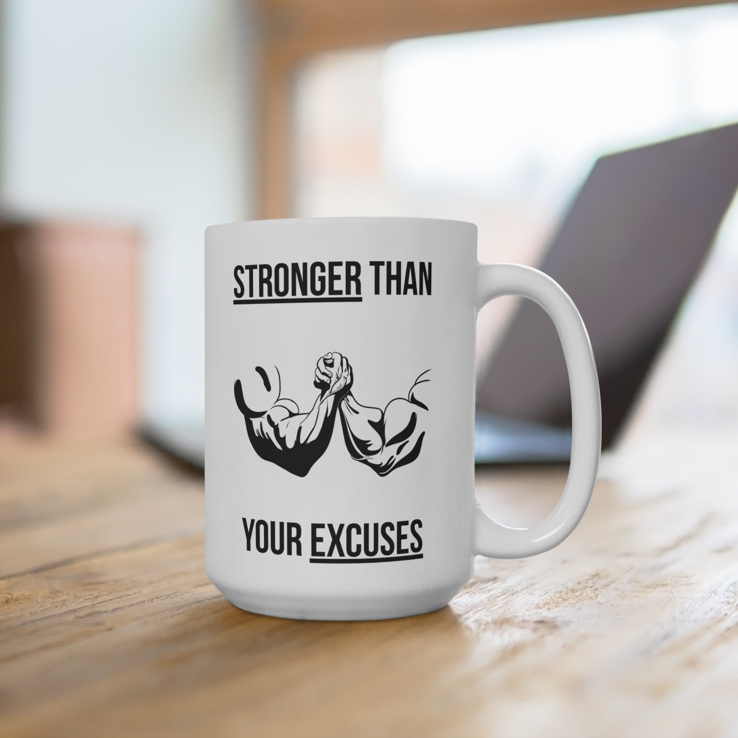 Stronger than your Excuses (4) - White Motivation Mug (CAD)