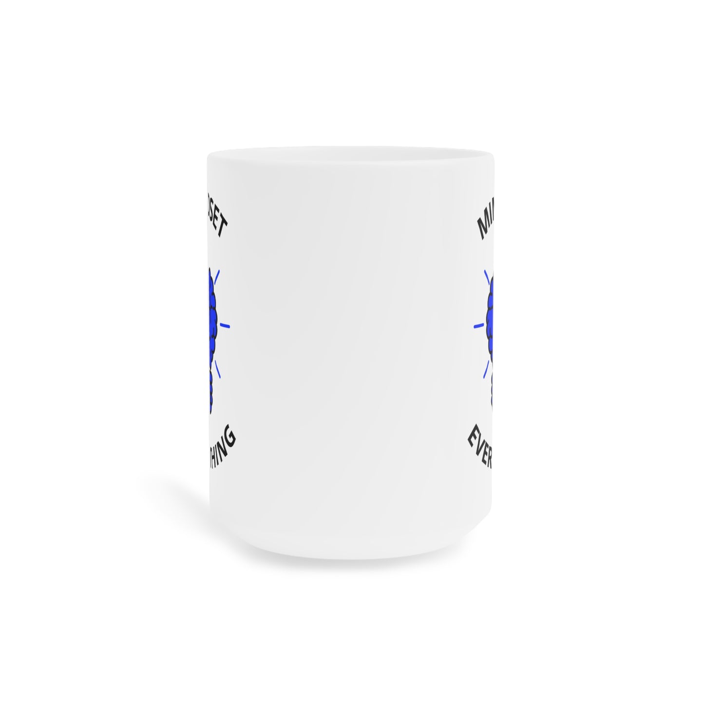 Mindset is Everything (2) - White Motivation Mug (CAD)