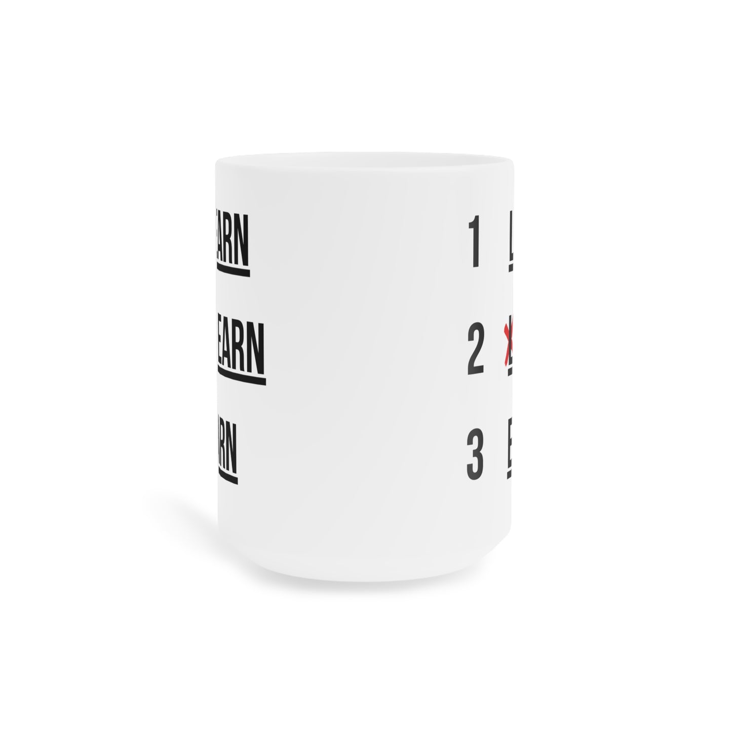 Remove the L (5) - White Motivation Mug (CAD)