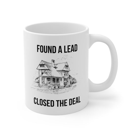Found A Lead, Closed The Deal (2) - White Motivation Mug (CAD)