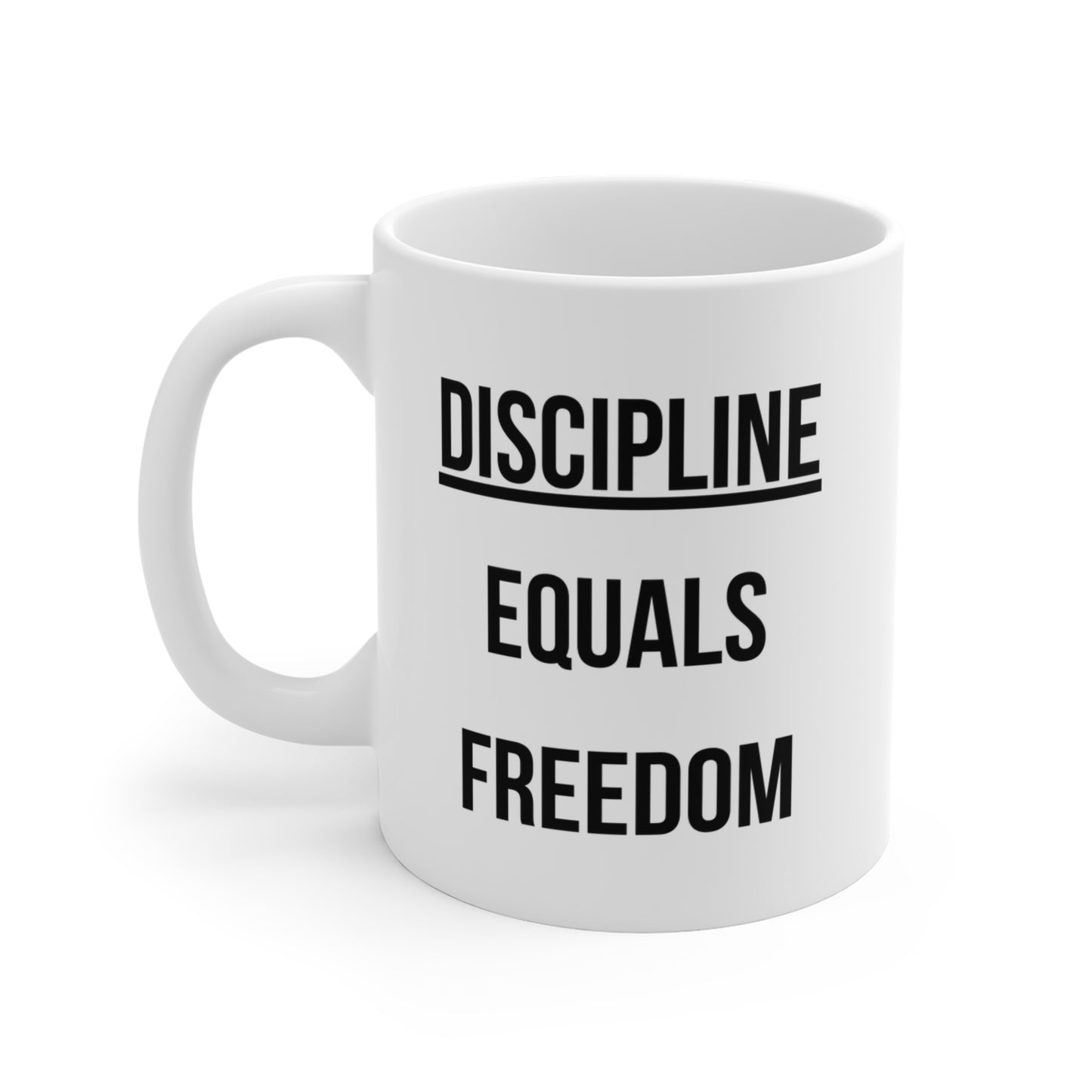 Discipline Equals Freedom (1) - White Motivation Mug (CAD)