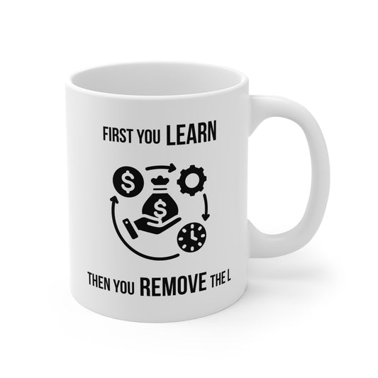 Remove the L (4) - White Motivation Mug (CAD)