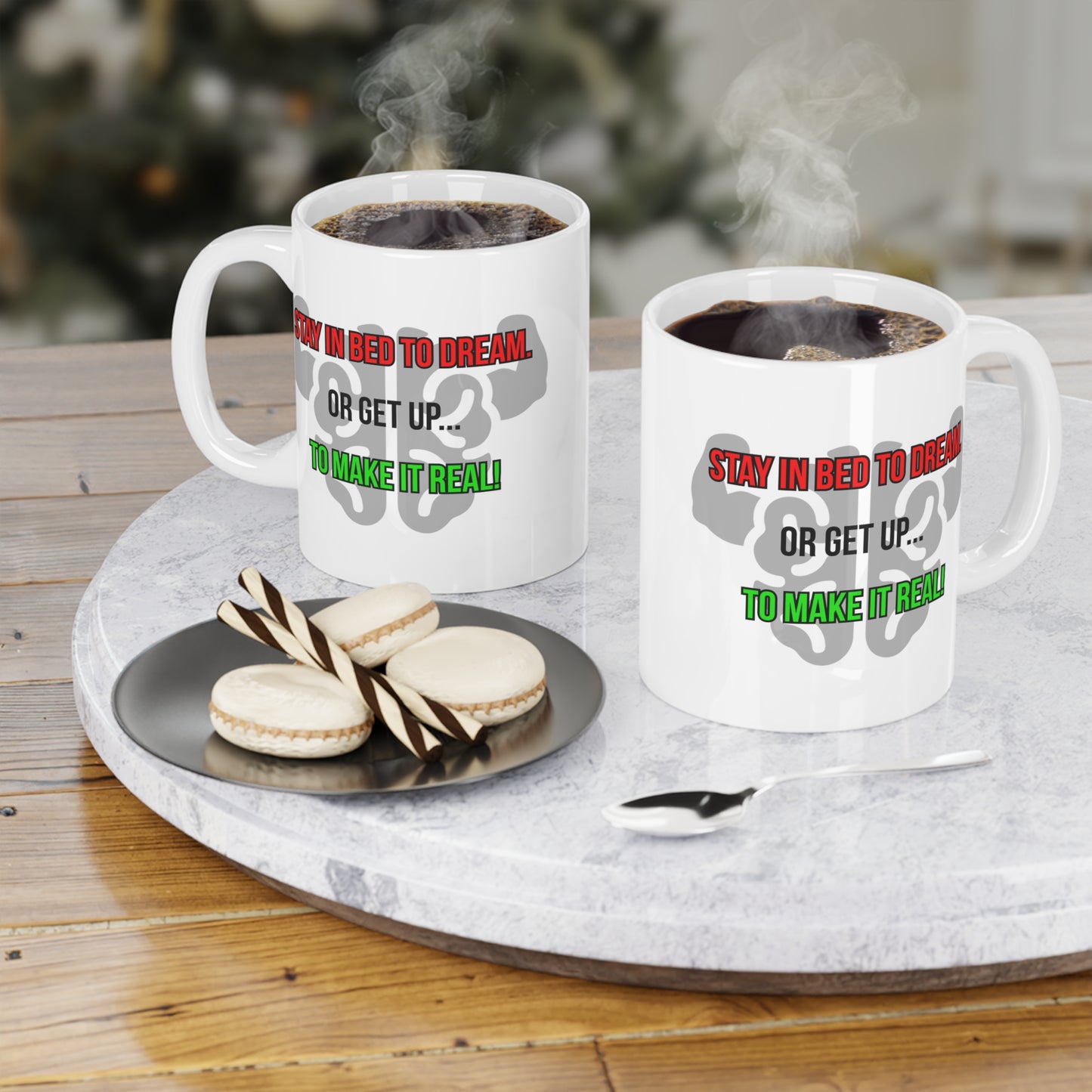 Dream or Make it Real (3) - White Motivation Mug (CAD)