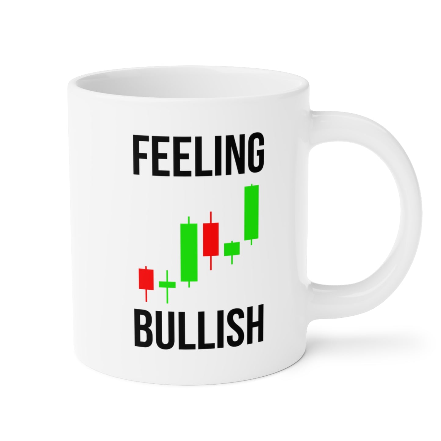Feeling Bullish (6) - White Trading Mug (CAD)