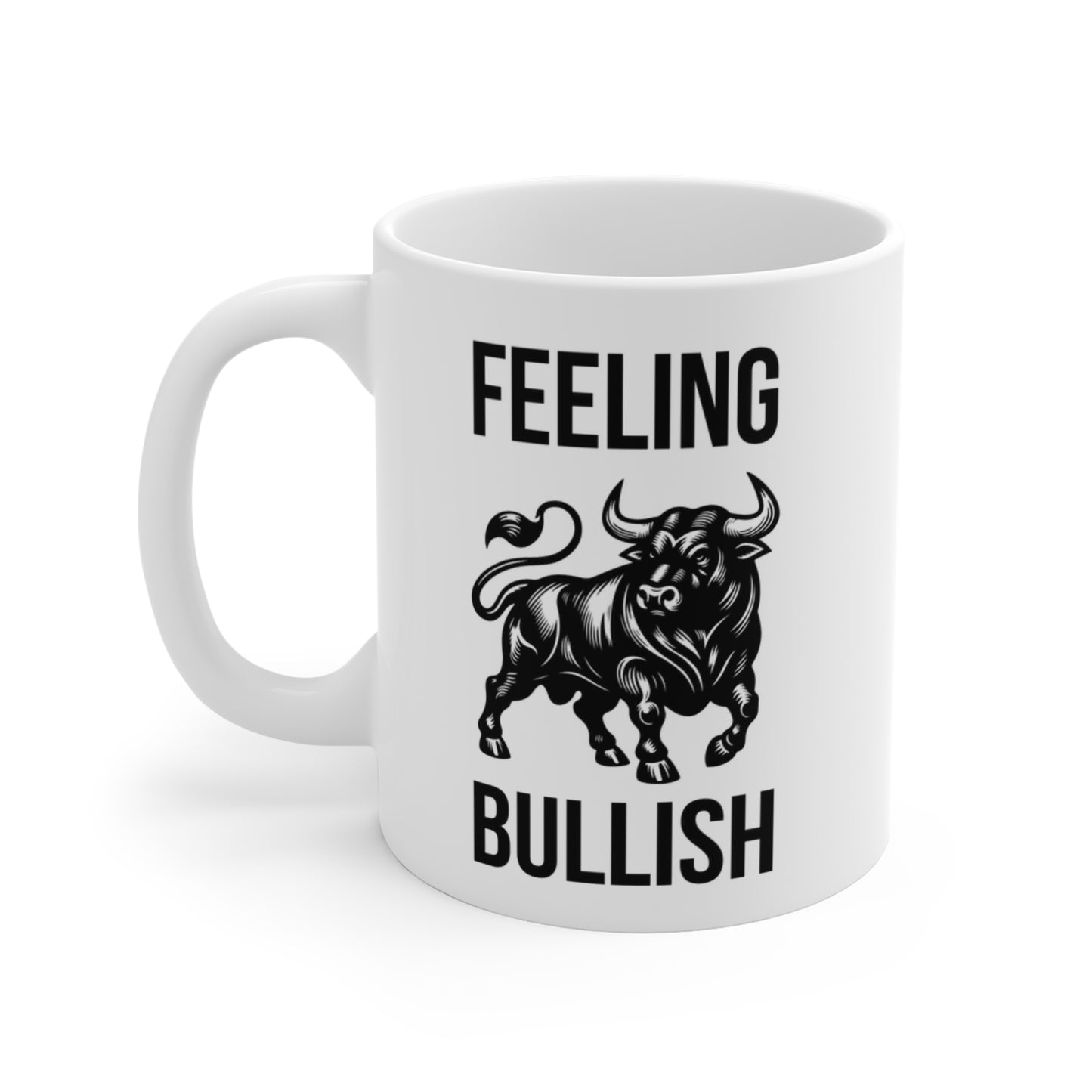 Feeling Bullish (4) - White Trading Mug (CAD)