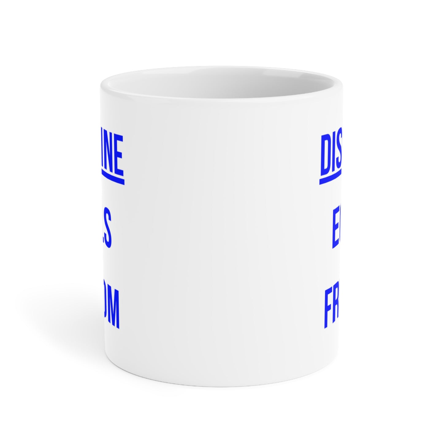 Discipline Equals Freedom (2) - White Motivation Mug (CAD)