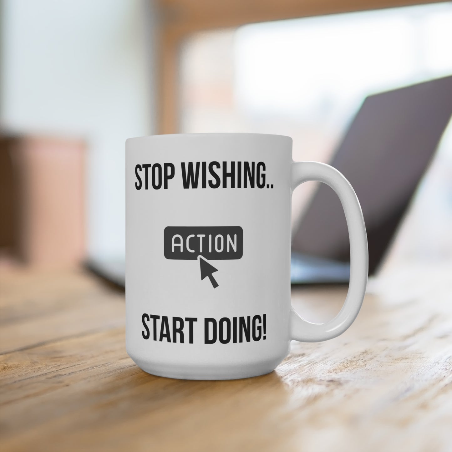 Stop Wishing Start Doing (4) - White Motivation Mug (CAD)