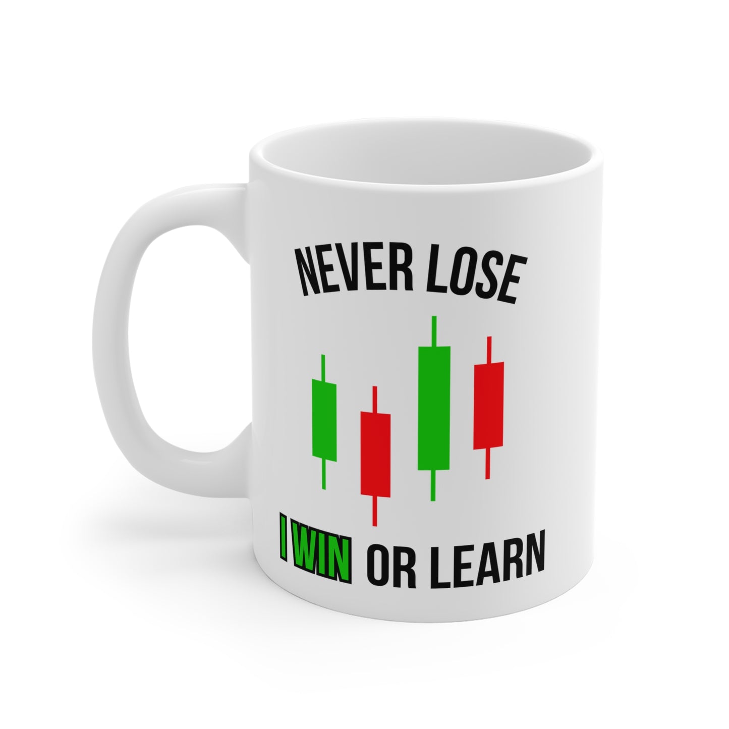 Never Lose, I Win or Learn (1) - White Trading Mug (CAD)