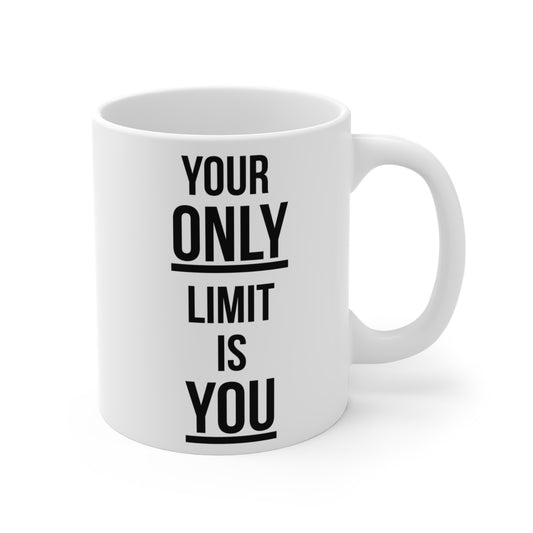 Your Only Limit is You (1) - White Motivation Mug (CAD)