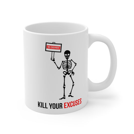 Kill your excuses (1) - White Halloween Mug (CAD)