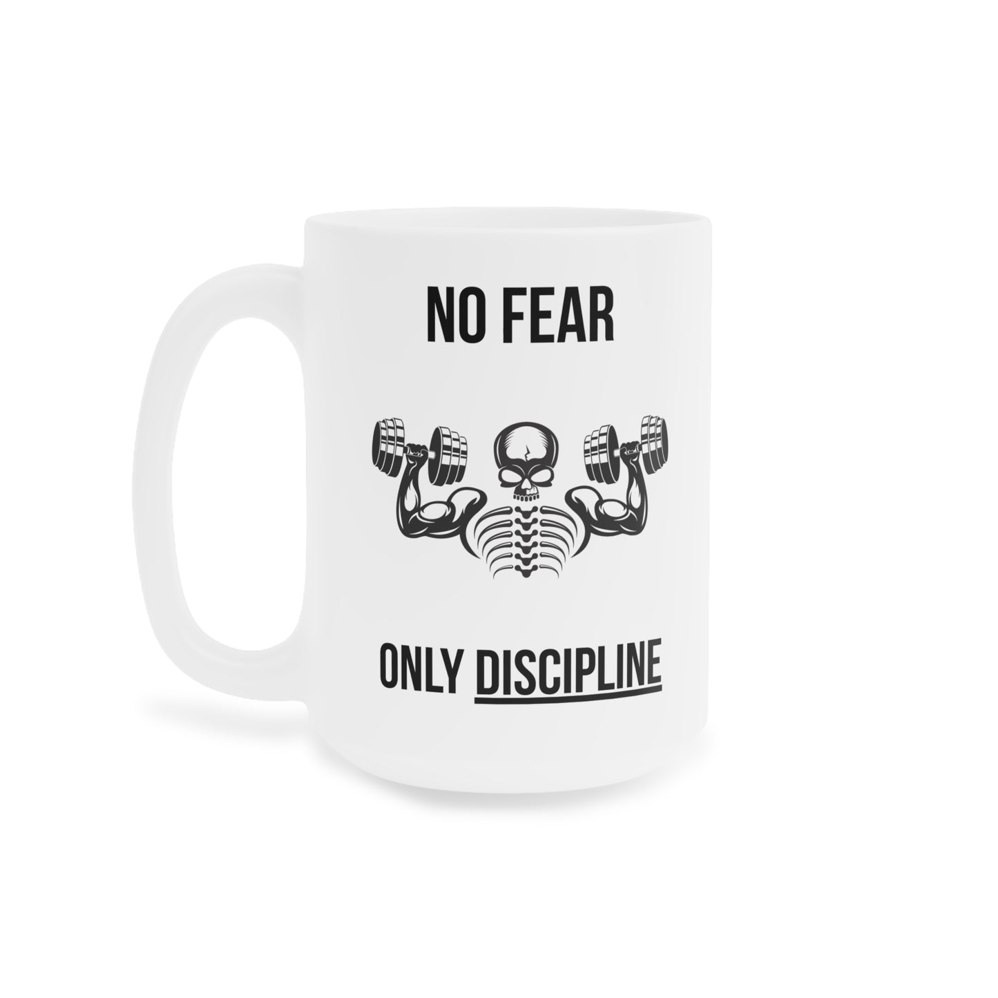 No fear, only discipline - White Halloween Mug (CAD)