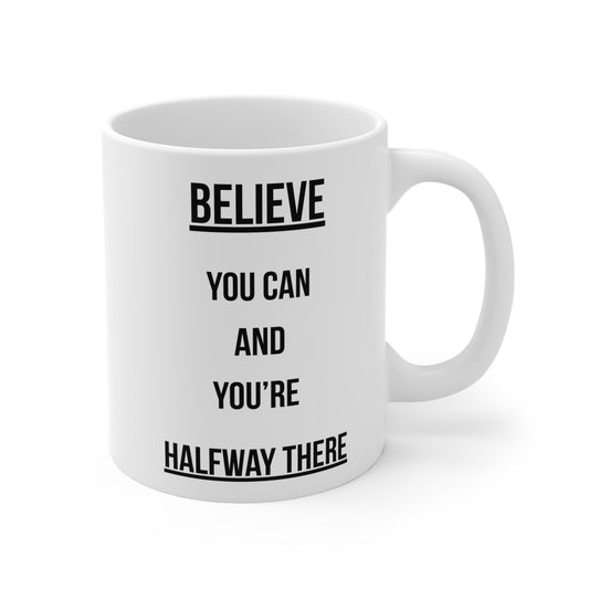 Believe you can (1) - White Motivation Mug (CAD)