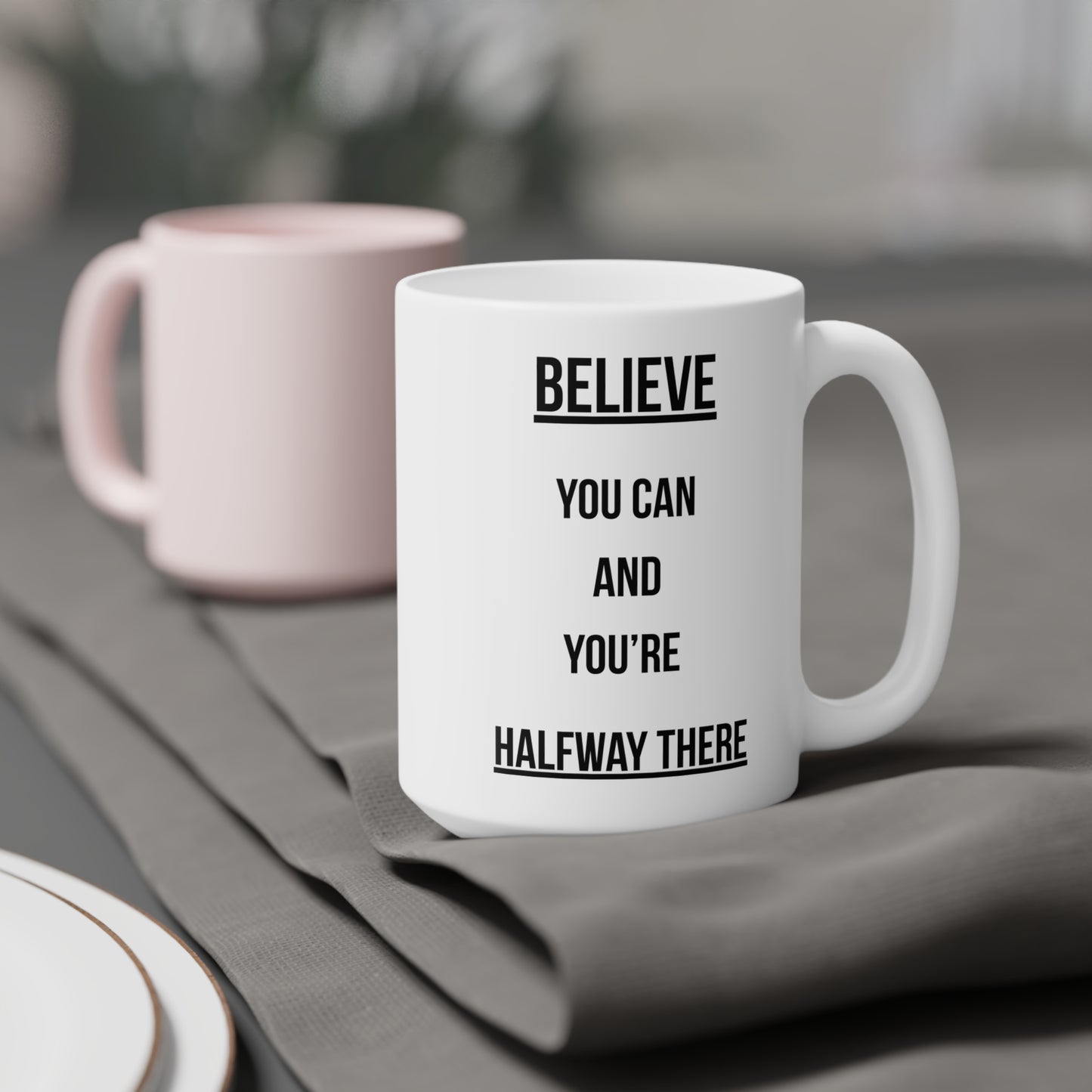 Believe you can (1) - White Motivation Mug (CAD)