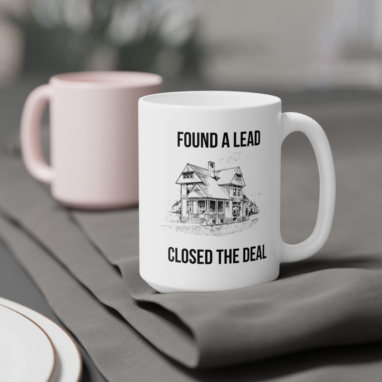 Found A Lead, Closed The Deal (2) - White Motivation Mug (CAD)
