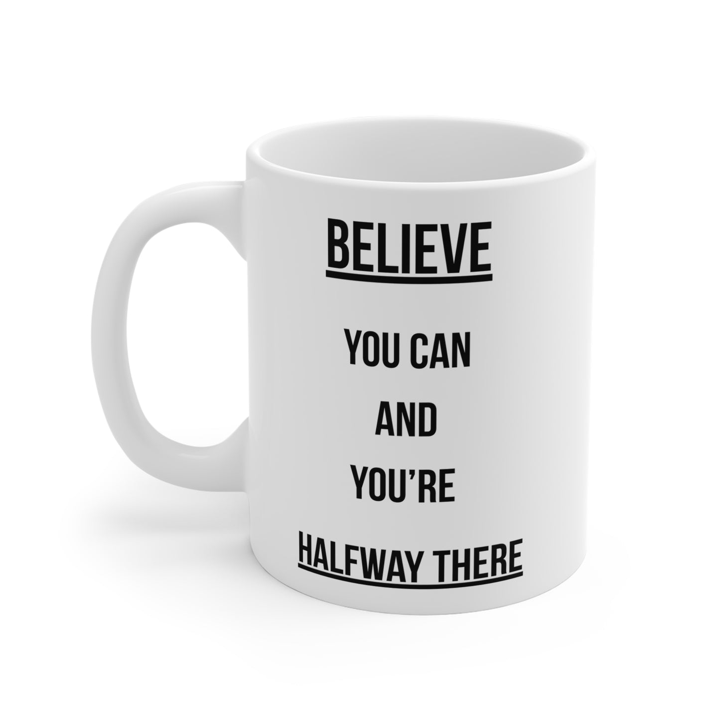 Believe you can (1) - White Motivation Mug (CAD)