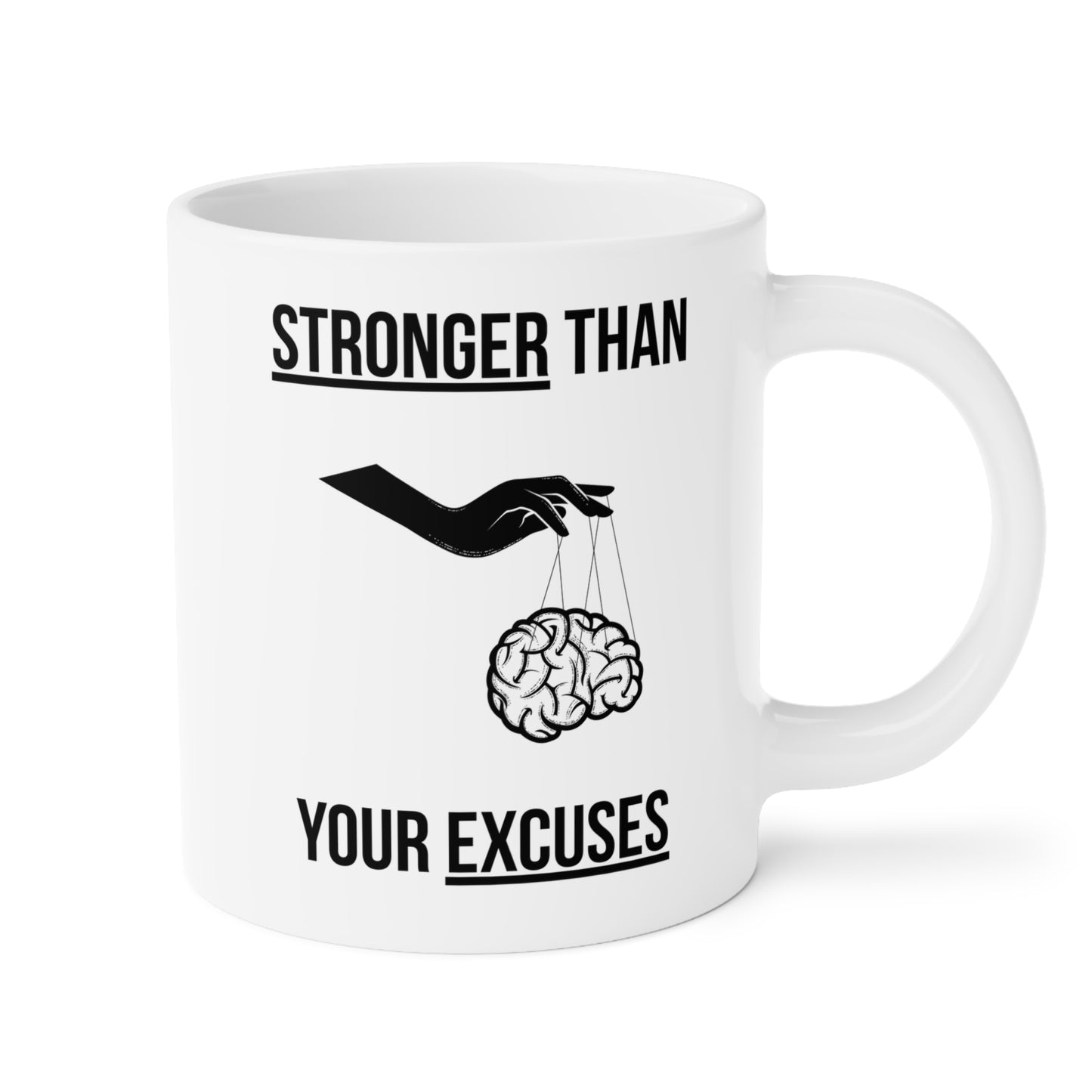 Stronger than your Excuses (5) - White Motivation Mug (CAD)
