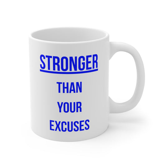 Stronger than your Excuses (2) - White Motivation Mug (CAD)