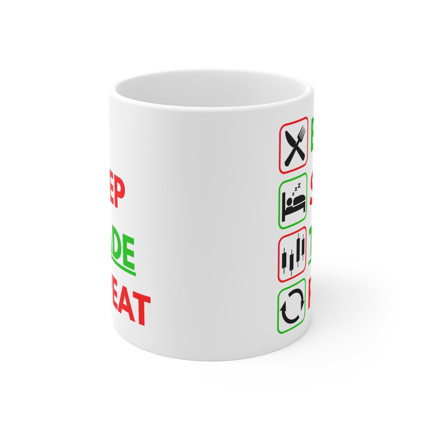 Eat Sleep Trade Repeat (1) - White Trading Mug (CAD)