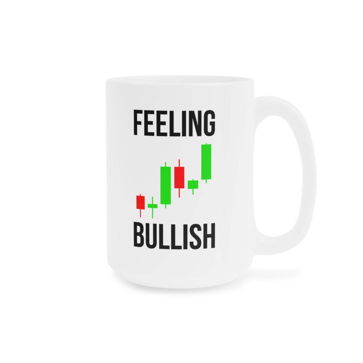 Feeling Bullish (6) - White Trading Mug (CAD)
