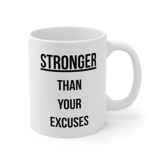 Stronger than your Excuses (1) - White Motivation Mug (CAD)